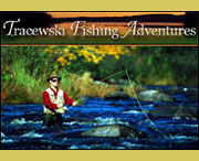 Tracewski Fishing Adventures